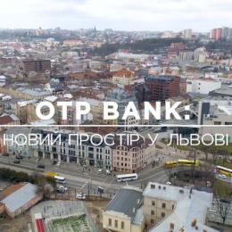 ОТП Банк оголошує про відкриття дирекції та відділення у Львові