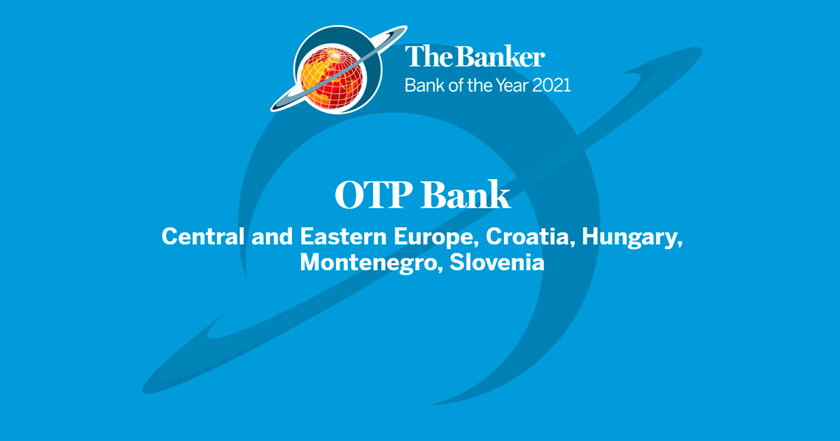 OTP Group здобула нагороду «Банк року» в Центрально-Східній Європі за версією The Banker 